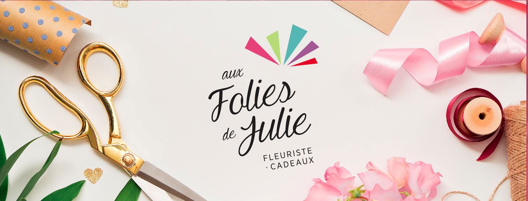 Aux folies de Julie, fleuriste et boutique cadeaux
