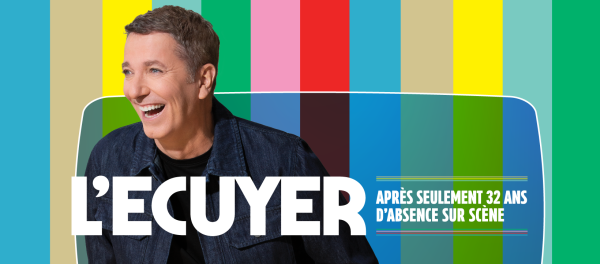 Spectacle Patrice L'Ecuyer - Après seulement 32 ans d'absence sur scène
