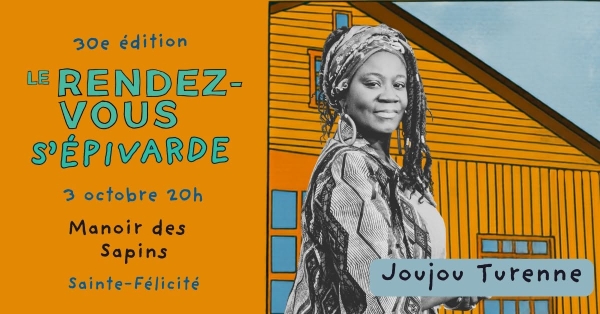 Joujou Turenne s'épivarde à Sainte-Félicité